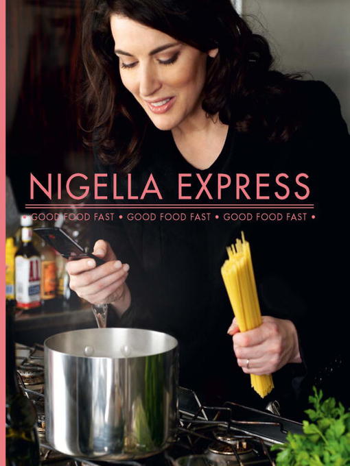 Title details for Nigella Express by Nigella Lawson - Available